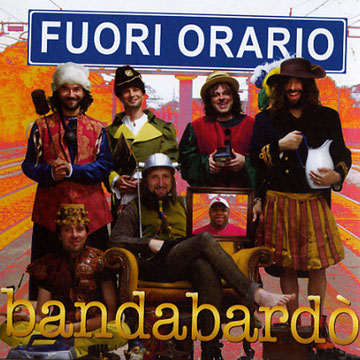 Fuori Orario, Bandabardo