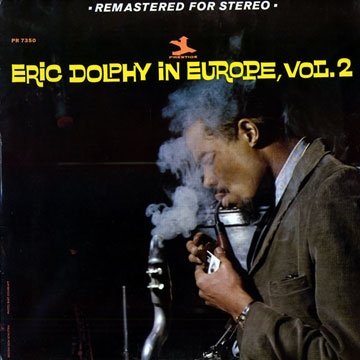 Eric Dolphy in Europe, Vol.2,Eric Dolphy