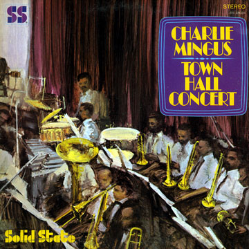 Town Hall Concert,Charles Mingus