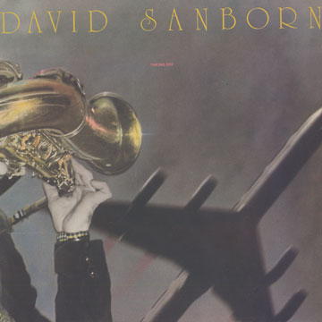 Taking off,David Sanborn