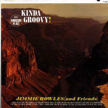 Kinda Groovy !,Jimmy Rowles