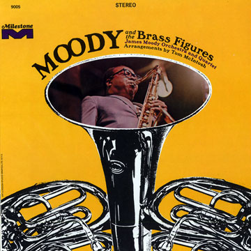 Moody and the brass figures,James Moody
