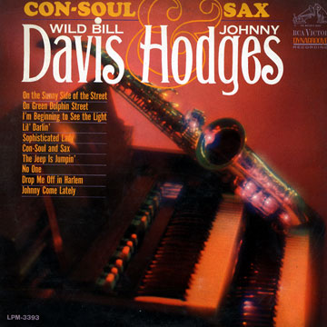 con-soul & sax,Wild Bill Davis , Johnny Hodges