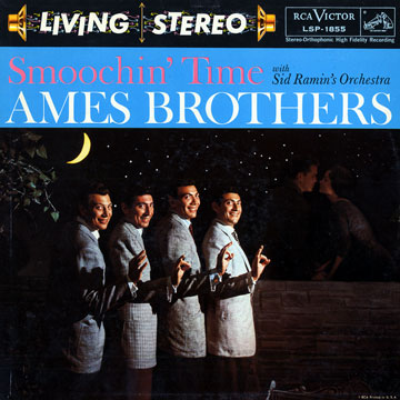 smoochin' time, The Ames Brothers