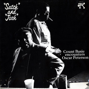 satch and Josh,Count Basie , Oscar Peterson