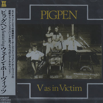 Vas in Victim, Pigpen