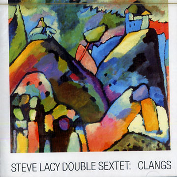 Clangs,Steve Lacy