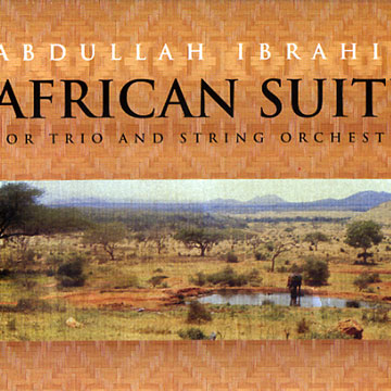 African suite,Abdullah Ibrahim (dollar Brand)