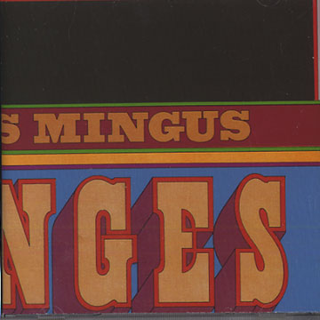 Changes two,Charles Mingus