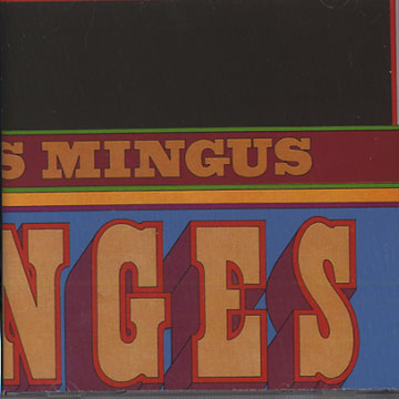 Changes two,Charles Mingus