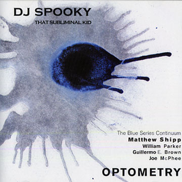 optometry, Dj Spooky