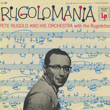 Rugolomania,Pete Rugolo