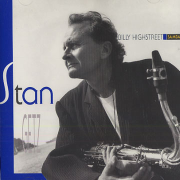 Billy Highstreet Samba,Stan Getz