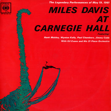 Miles Davis at Carnegie Hall,Miles Davis