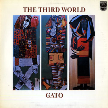 The third world,Gato Barbieri