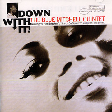 Down with it,Blue Mitchell