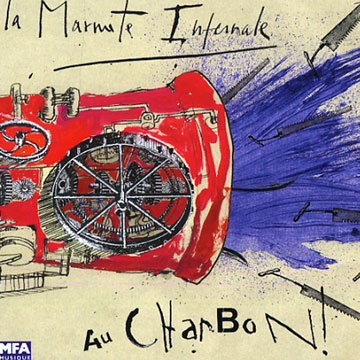 Au charbon !, La Marmite Infernale