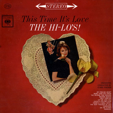 This time it's love, The Hi-Lo's