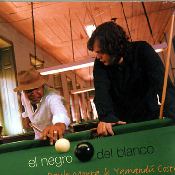 El negro del blanco,Yamandu Costa , Paolo Moura