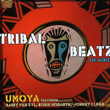 Tribal Beatz of Africa, Umoya