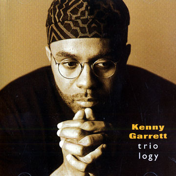 Triology,Kenny Garrett