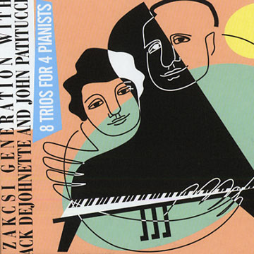 8 trios for 4 pianists,Bela Szakcsi Lakatos , Kalman Olah , B�la Jr. Szakcsi Lakatos , Robert Szakcsi Lakatos