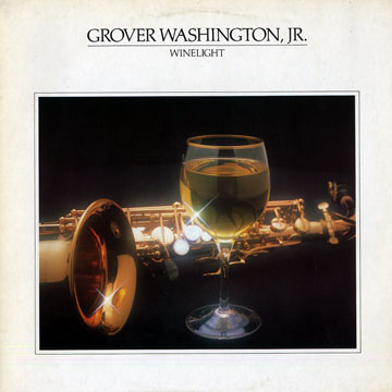 winelight,Grover Washington, JR.