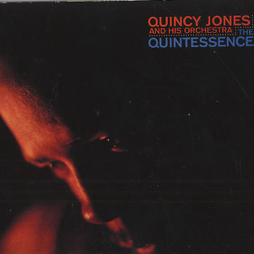 The Quintessence,Quincy Jones