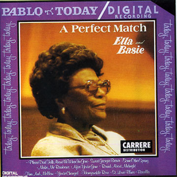 A perfect match,Count Basie , Ella Fitzgerald