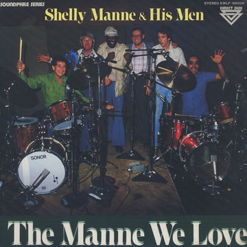 The Manne We Love,Shelly Manne