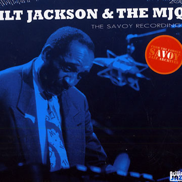 the savoy recordings,Milt Jackson ,  The MJQ