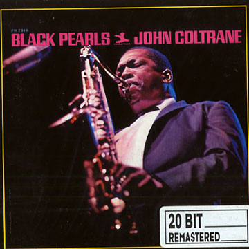 Black Pearls,John Coltrane