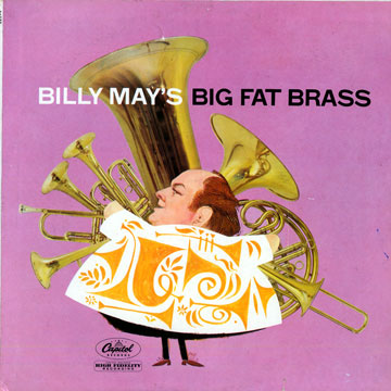 Billy May's Big Fat Brass,Billy May