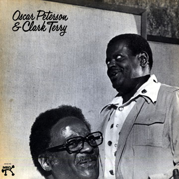 Oscar Peterson & Clark Terry,Oscar Peterson , Clark Terry