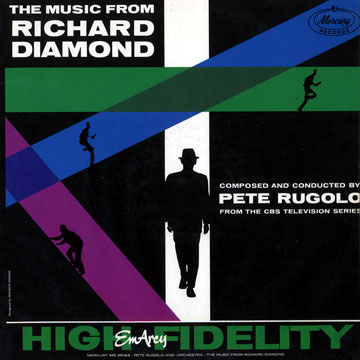 The music from Richard Diamond,Pete Rugolo