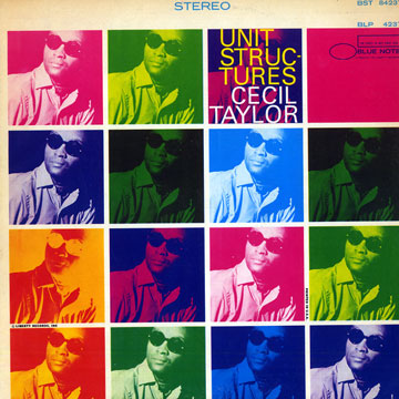 Unit Structures,Cecil Taylor