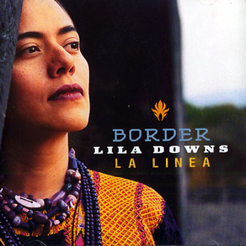 la linea,Lila Downs