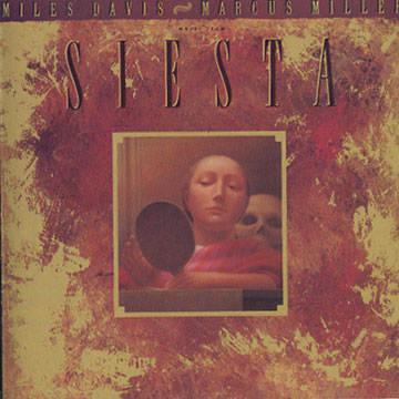 Siesta,Miles Davis , Marcus Miller