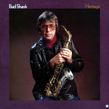 Heritage,Bud Shank