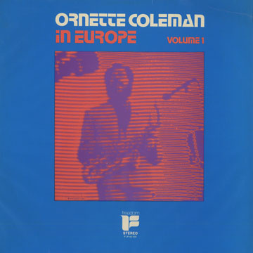 In Europe volume 1,Ornette Coleman