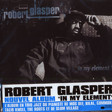 In my element,Robert Glasper