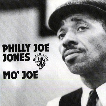 Mo' joe,Philly Joe Jones
