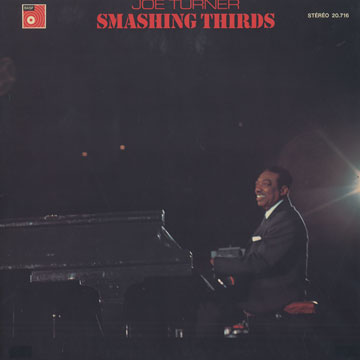 smashing thirds,Joe Turner