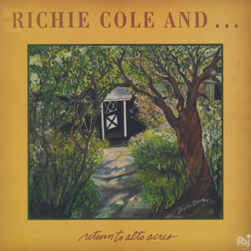 Return to Alto Acres,Richie Cole
