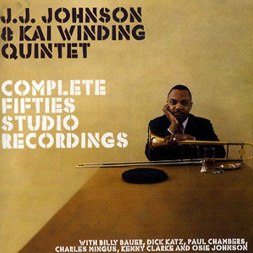 complete fifties studio recordings,Jay Jay Johnson , Kai Winding
