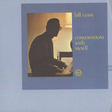 conversations with myself,Bill Evans