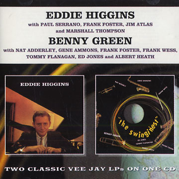 Eddie Higgins / Benny Green,Benny Green , Eddie Higgins