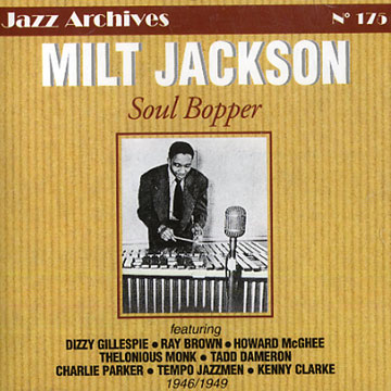 soul bopper,Milt Jackson
