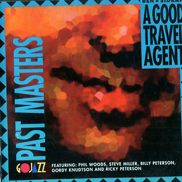 A Good Travel Agent,Ben Sidran