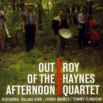 Out of the afternoon,Roy Haynes